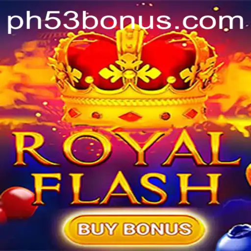 Exploring the Thrills of RoyalFlashBuyBonus - A Game Not to Miss